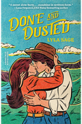 Done and Dusted A Rebel Blue Ranch Novel